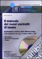 Il manuale dei nuovi contratti di lavoro libro