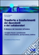 Trasferte e trasferimenti dei dipendenti e dei collaboratori libro