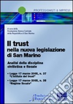 Il trust nella nuova legislazione di San Marino libro