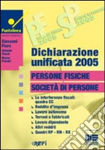 Dichiarazione unificata 2005. Persone fisiche, società di persone libro