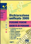 Dichiarazione unificata 2005. Persone fisiche, società di persone libro