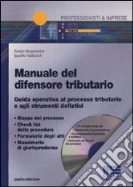 Manuale del difensore tributario libro