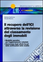 Il recupero dell'Ici attraverso la revisione del classamento degli immobili libro