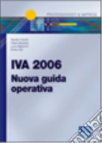 IVA 2006. Nuova guida operativa libro