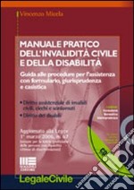 Manuale pratico dell'invalidità civile e della disabilità libro