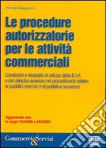 Le procedure autorizzatorie per le attività commerciali libro