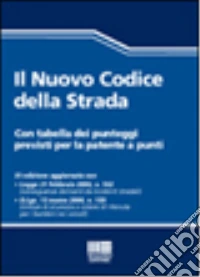 Il nuovo codice della strada libro