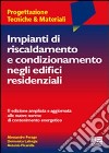 Impianti di riscaldamento e condizionamento negli edifici residenziali libro