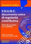 Il D.U.R.C. documento unico di regolarità contributiva. Con CD-ROM libro