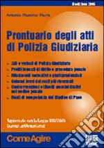 Prontuario degli atti di polizia giudiziaria