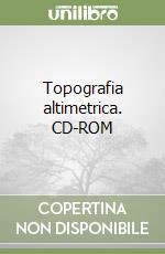 Topografia altimetrica. CD-ROM libro