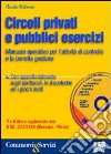 Circoli privati e pubblici esercizi libro