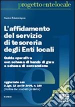 Affidamento del servizio di tesoreria degli enti locali libro