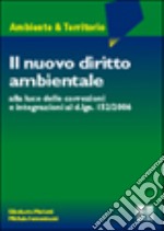 Il Nuovo diritto ambientale