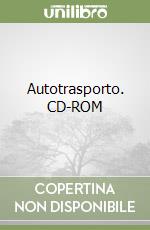 Autotrasporto. CD-ROM libro