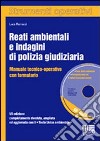 Reati ambientali e indagini di polizia giudiziaria libro