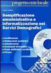 Semplificazione amministrativa e informatizzazione nei servizi demografici libro