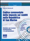 Codice commentato delle imposte sui redditi nella Repubblica di San Marino libro