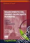 Risarcimento nel danno da vacanza rovinata libro