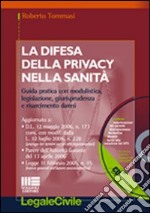 La difesa della privacy nella sanità libro