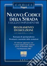 Nuovo codice della strada e leggi complementari libro