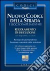 Nuovo codice della strada e leggi complementari libro