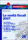 Le novità fiscali 2007 libro