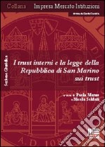 I trust interni e la legge della Repubblica di San Marino libro