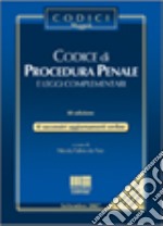 Codice di procedura penale e leggi complementari libro