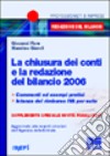 La chiusura dei conti e la redazione del bilancio 2006 libro