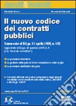 Il nuovo codice dei contratti pubblici libro