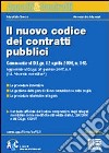 Il nuovo codice dei contratti pubblici libro