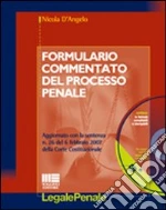 Formulario commentato del processo penale libro