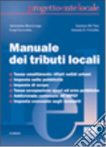 Manuale Dei Tributi Locali | Antonietta Bencivenga | Maggioli Editore ...