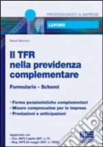 Il TFR nella previdenza complementare libro