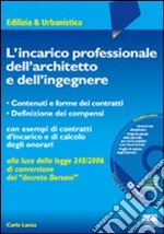 L'incarico professionale dell'architetto e dell'ingegnere libro