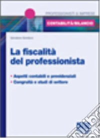 La fiscalità del professionista libro