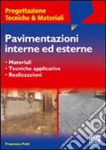 Pavimentazioni interne ed esterne libro