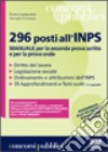 Duecentonovantasei posti all'INPS. Manuale per la seconda prova scritta e per la prova orale libro