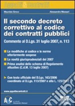 Il secondo decreto correttivo al codice dei contratti pubblici libro