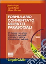 Formulario commentato dei patti parasociali. Con CD-ROM libro