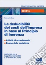 La deducibilità dei costi dell'impresa in base al principio di inerenza libro