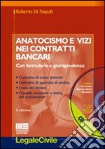 Anatocismo e vizi nei contratti bancari libro