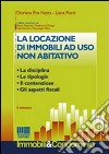 La locazione di immobili ad uso non abitativo libro