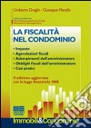 La fiscalità nel condominio libro