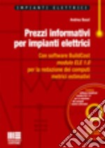 Prezzi informativi per impianti elettrici libro