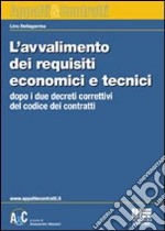 L'avvalimento dei requisiti economici e tecnici libro