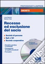 Recesso ed esclusione del socio. Con CD-ROM