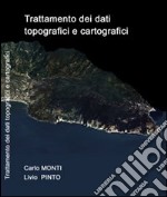 Trattamento dei dati topografici e cartografici libro