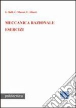 Meccanica razionale. Esercizi libro